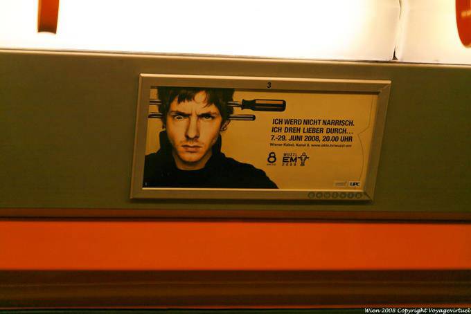 Ubahn, displays Werd Ich Nicht Narrisch - Vienna - Austria